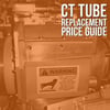 CT Tube Replacement Price Cost Guide