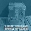 kV Control Board for GE Jedi Generator: How to Get the Right One