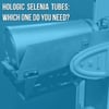 Hologic Selenia X-Ray Tube Types: Which One Do You Need?